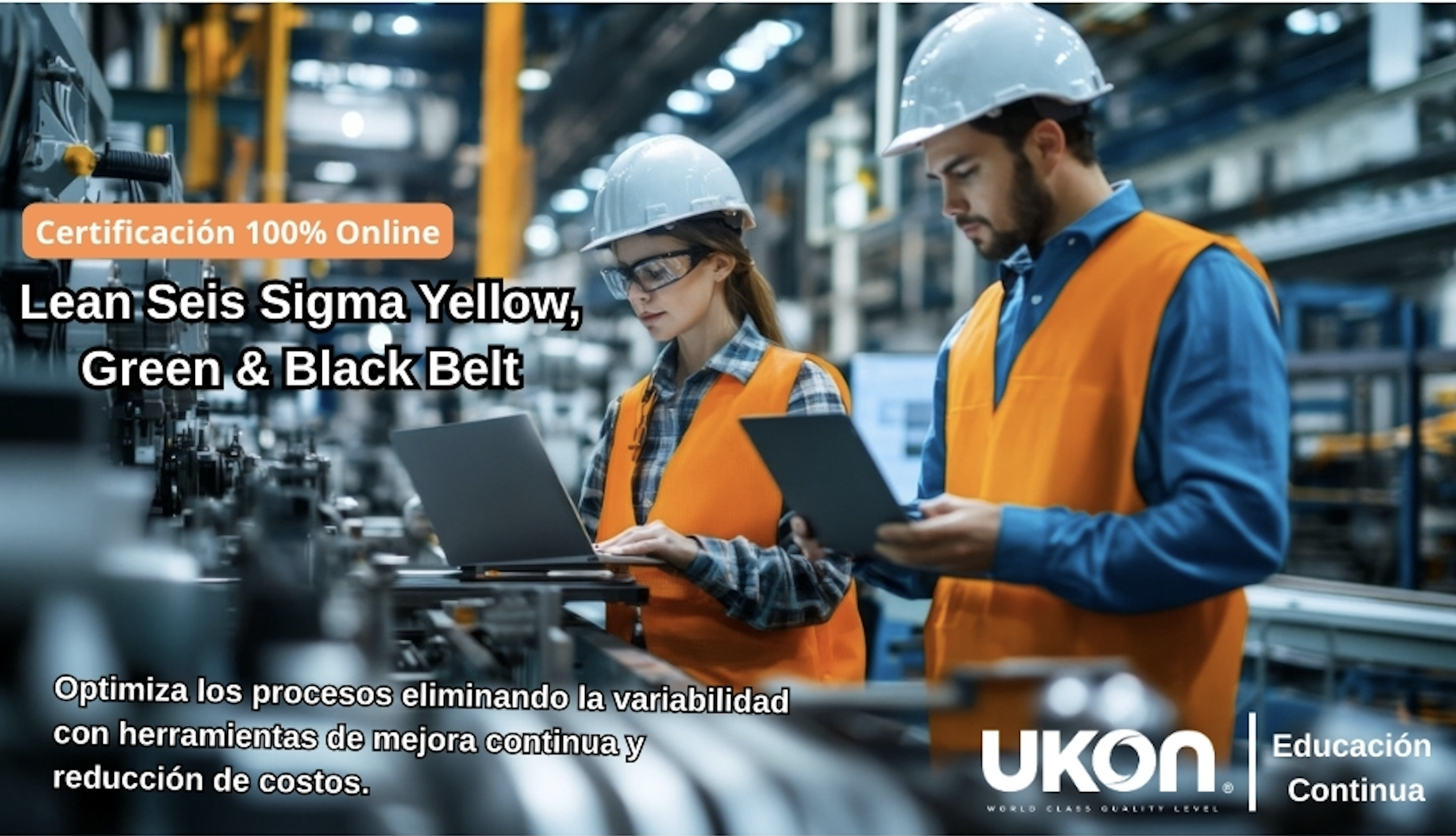 Certificación Lean Seis Sigma Nivel Yellow, Green & Black Belt.